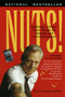 Nuts! (Southwest Airlines' Crazy Recipe for Business and Personal Success) by Kevin Freiberg, Jackie Freiberg, 9780767901840