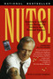 Nuts! (Southwest Airlines' Crazy Recipe for Business and Personal Success) by Kevin Freiberg, Jackie Freiberg, 9780767901840