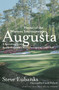 Augusta (Home of the Masters Tournament) by Steve Eubanks, 9780767902151