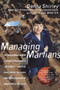 Managing Martians (A Memoir) by Donna Shirley, 9780767902410