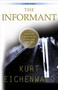 The Informant (A True Story) by Kurt Eichenwald, 9780767903271