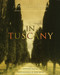 In Tuscany by Frances Mayes, Bob Krist, Edward Mayes, 9780767905350