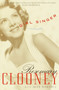 Girl Singer (An Autobiography) by Rosemary Clooney, Joan Barthel, 9780767905558