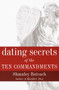 Dating Secrets of the Ten Commandments by Shmuley Boteach, 9780767905602