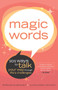 Magic Words (101 Ways to Talk Your Way Through Life's Challenges) by Howard Kaminsky, Alexandra Penney, 9780767906692