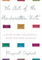 The Art of the Handwritten Note (A Guide to Reclaiming Civilized Communication) by Margaret Shepherd, 9780767907453