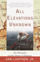 All Elevations Unknown (An Adventure in the Heart of Borneo) by Sam Lightner Jr., 9780767907750