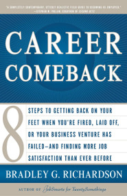 Career Comeback by Bradley Richardson, 9780767915571
