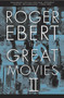 The Great Movies II by Roger Ebert, 9780767919869