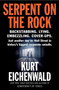 Serpent on the Rock by Kurt Eichenwald, 9780767923842