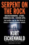 Serpent on the Rock by Kurt Eichenwald, 9780767923842