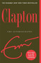 Clapton (The Autobiography) by Eric Clapton, 9780767925365