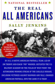 The Real All Americans by Sally Jenkins, 9780767926249