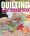Quilting on the Go (English Paper Piecing Projects You Can Take Anywhere) by Jessica Alexandrakis, 9780770434120