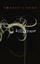 Killarnoe by Sonnet L'Abbe, 9780771006777