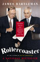 Rollercoaster (My Hectic Years as Jean Chretien's Diplomatic Advisor, 1994-1998) by James K. Bartleman, 9780771010958