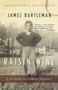 Raisin Wine (A Boyhood in a Different Muskoka) by James K. Bartleman, 9780771012648