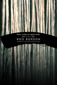 Rain; road; an open boat by Roo Borson, 9780771012983