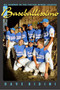 Baseballissimo by Dave Bidini, 9780771014628