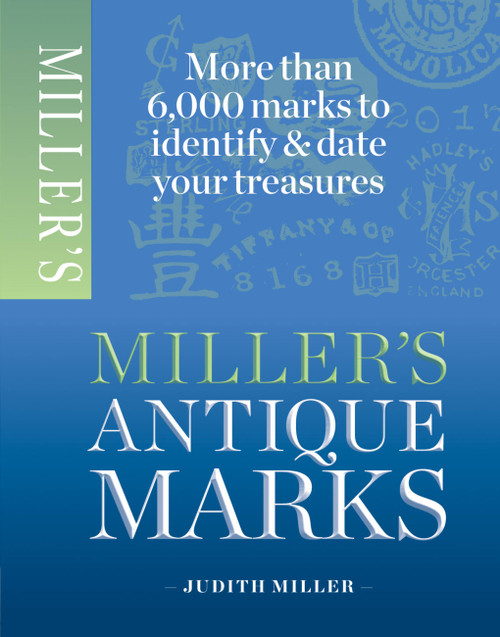 Miller's Antique Marks by Judith Miller, 9781845337988