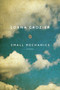 Small Mechanics by Lorna Crozier, 9780771023293