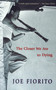 The Closer We Are to Dying by Joe Fiorito, 9780771031366