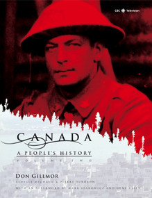 Canada: A People's History Volume 2 by CBC, Don Gillmor, 9780771033360