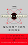 The Quirks & Quarks Question Book (101 Answers to Listeners' Questions) by CBC, Bob McDonald, 9780771054488