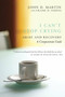 I Can't Stop Crying (Grief and Recovery, A Compassionate Guide) by John D. Martin, Frank D. Ferris, 9780771054617