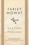 Eastern Passage by Farley Mowat, 9780771064920