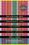The Virtual Self (How Our Digital Lives Are Altering the World Around Us) by Nora Young, 9780771070662