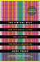 The Virtual Self (How Our Digital Lives Are Altering the World Around Us) by Nora Young, 9780771070662