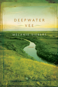 Deepwater Vee by Melanie Siebert, 9780771080333