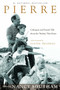 Pierre (Colleagues and Friends Talk about the Trudeau They Knew) by Nancy Southam, 9780771081682