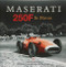 Maserati 250F In Focus by Anthony Pritchard, 9781845845636