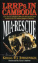 MIA Rescue (LRRPs in Cambodia) by Kregg P. Jorgenson, 9780804109802
