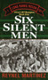 Six Silent Men (101st LRP/Rangers) by Reynel Martinez, 9780804115667