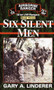 Six Silent Men...Book Three (101st LRP / Rangers) by Gary Linderer, 9780804115674