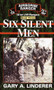 Six Silent Men...Book Three (101st LRP / Rangers) by Gary Linderer, 9780804115674