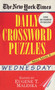 New York Times Daily Crossword Puzzles (Wednesday), Volume I by New York Times, Eugene Maleska, 9780804115810