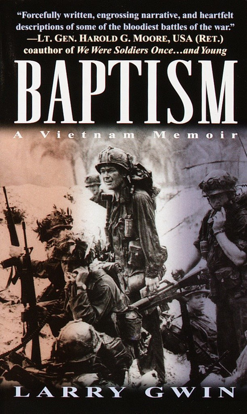 Baptism (A Vietnam Memoir) by Larry Gwin, 9780804119221