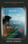 What I Was Doing While You Were Breeding (A Memoir) by Kristin Newman, 9780804137607