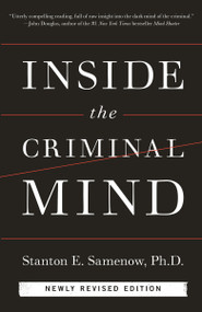 Inside the Criminal Mind (Newly Revised Edition) by Stanton Samenow, 9780804139908
