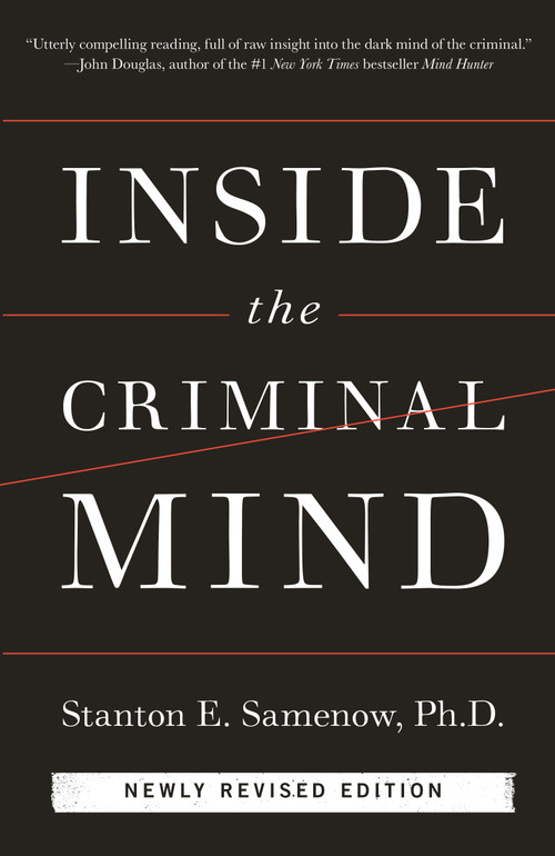 Inside the Criminal Mind (Newly Revised Edition) by Stanton Samenow, 9780804139908
