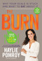 The Burn (Why Your Scale Is Stuck and What to Eat About It) by Haylie Pomroy, 9780804141055