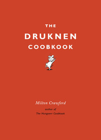 The Drunken Cookbook by Milton Crawford, 9780804185172