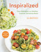 Inspiralized (Turn Vegetables into Healthy, Creative, Satisfying Meals: A Cookbook) by Ali Maffucci, 9780804186834