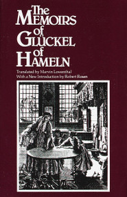 The Memoirs of Glückel of Hameln by Gluckel, 9780805205725