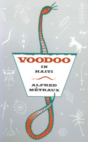 Voodoo in Haiti by Alfred Metraux, Hugo Charteris, 9780805208948