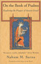 On the Book of Psalms (Exploring the Prayers of Ancient Israel) by Nahum M. Sarna, 9780805210231